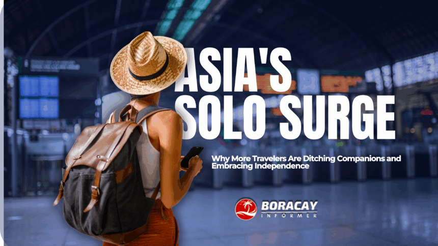 inbound5460788378322659381 Why are Asian travelers going solo? The rise of independent adventure